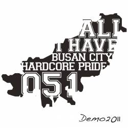 All I Have : Demo 2011